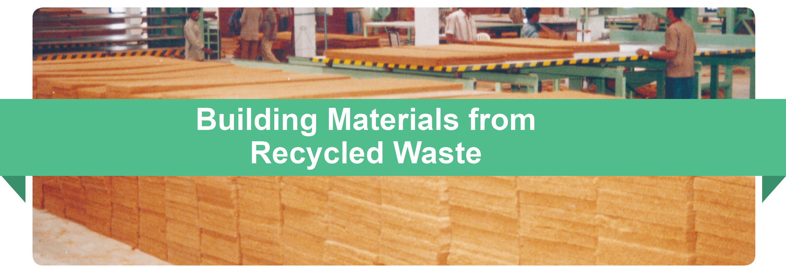 Building Material from Recycled Waste