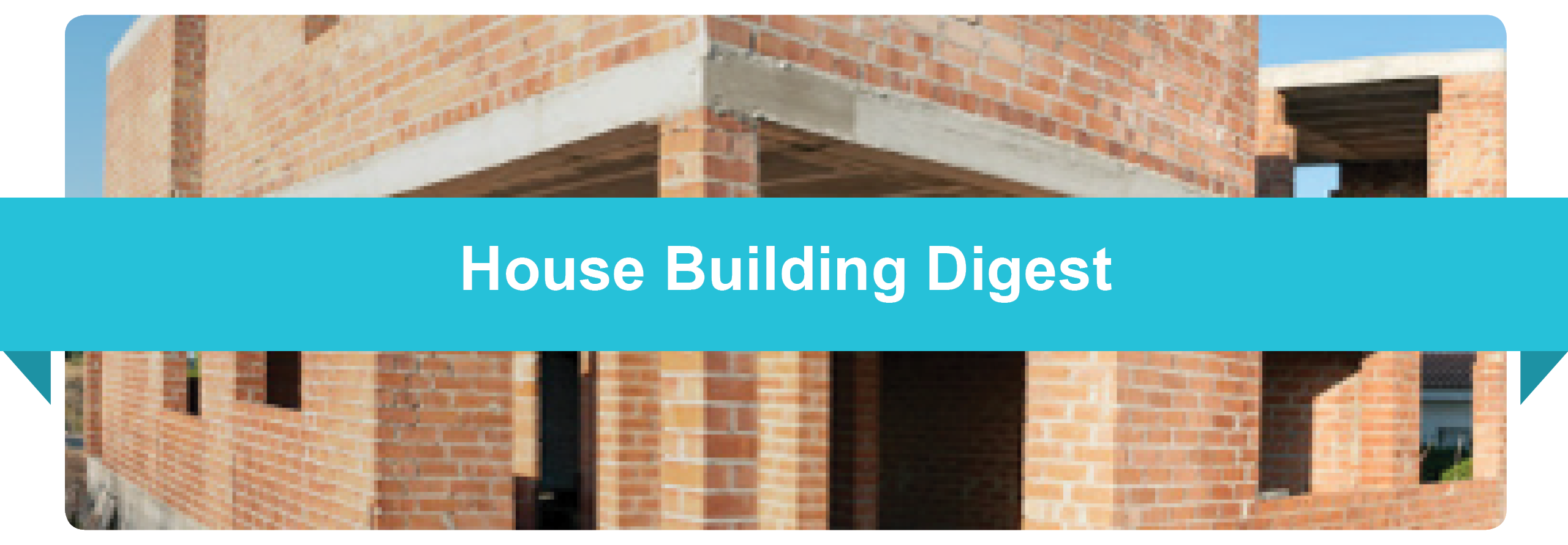 House Building Digest